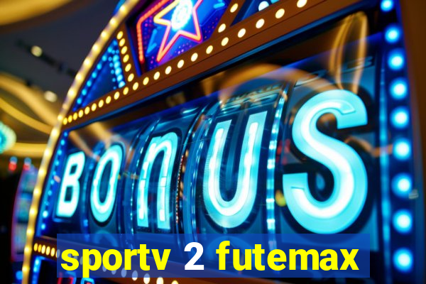 sportv 2 futemax